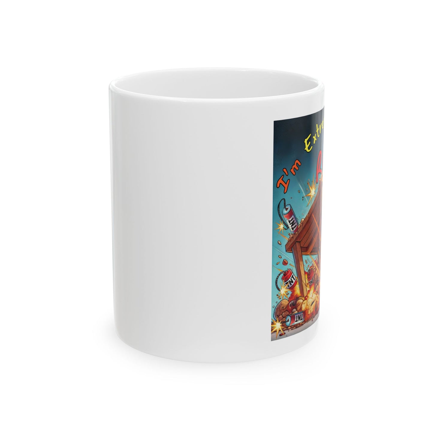 Left Side Design Mug - “I'm Extremely Unstable, Run!” Ceramic Mug (11oz, 15oz)