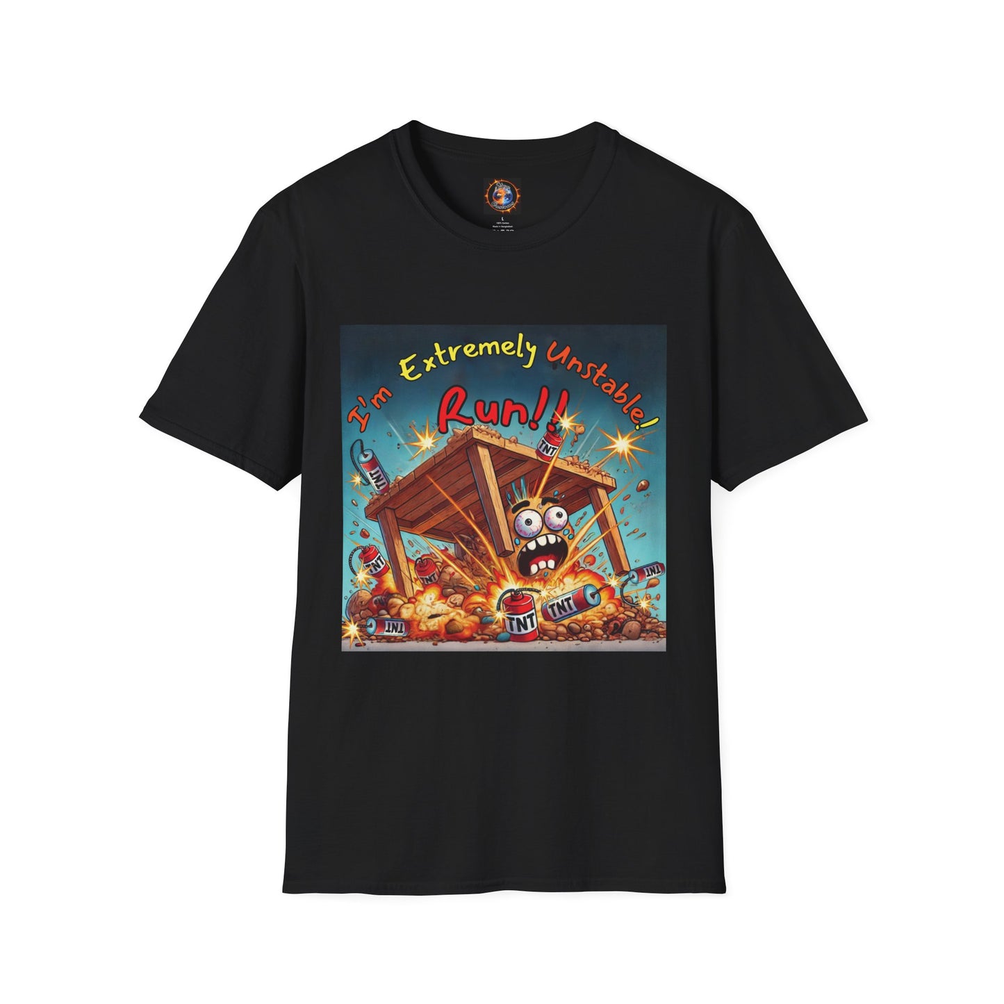 Unisex Softstyle T-Shirt - "I'm Extremely Unstable! Run!!"