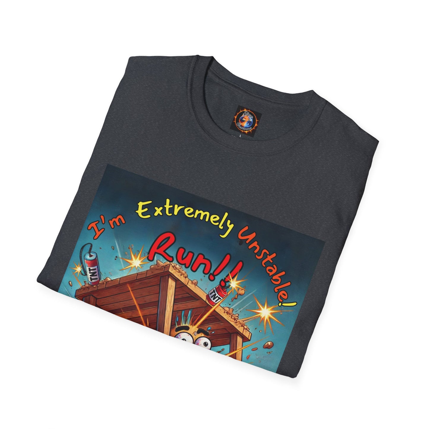 Unisex Softstyle T-Shirt - "I'm Extremely Unstable! Run!!"