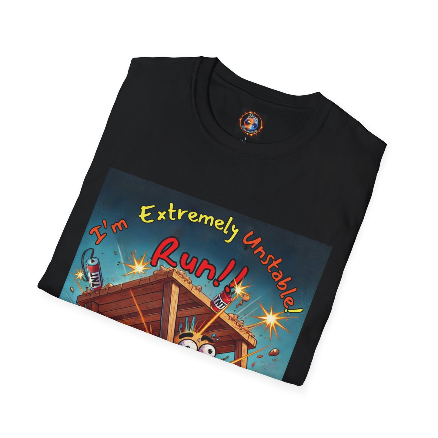 Unisex Softstyle T-Shirt - "I'm Extremely Unstable! Run!!"