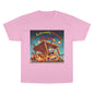 Champion T-Shirt - “I'm Extremely Unstable! Run!”