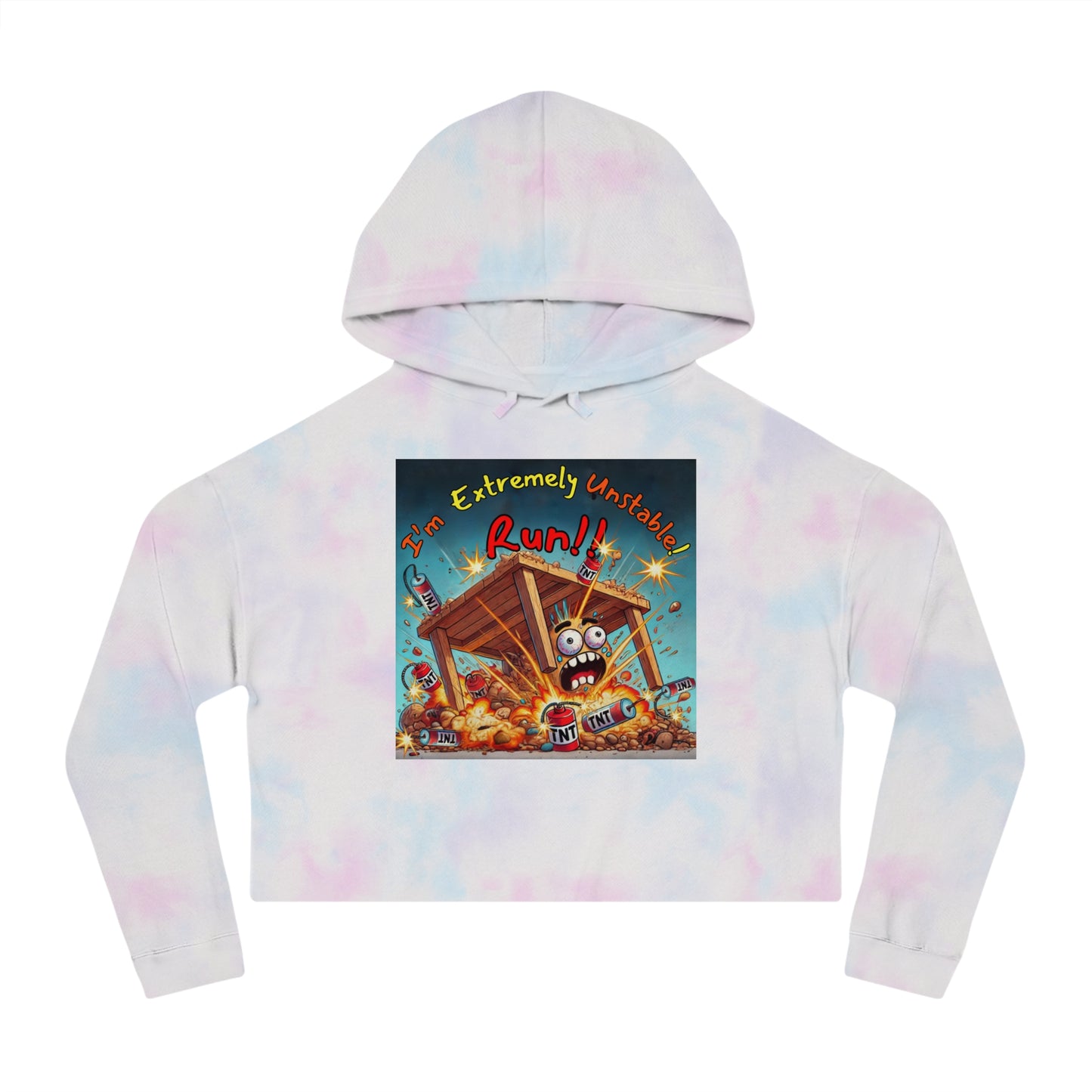 Fun Graphic Cropped Hooded Sweatshirt - “I’m Extremely Unstable! Run!” with “Stone Customs” logo on back