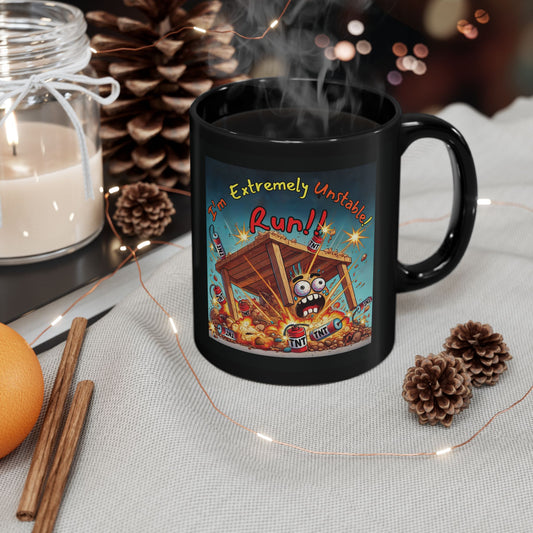 Left Side Design Mug - “I'm Extremely Unstable, Run!” Black Mug (11oz, 15oz)