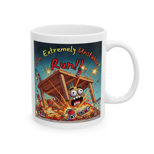 Left Side Design Mug - “I'm Extremely Unstable, Run!” Ceramic Mug (11oz, 15oz)