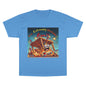 Champion T-Shirt - “I'm Extremely Unstable! Run!”
