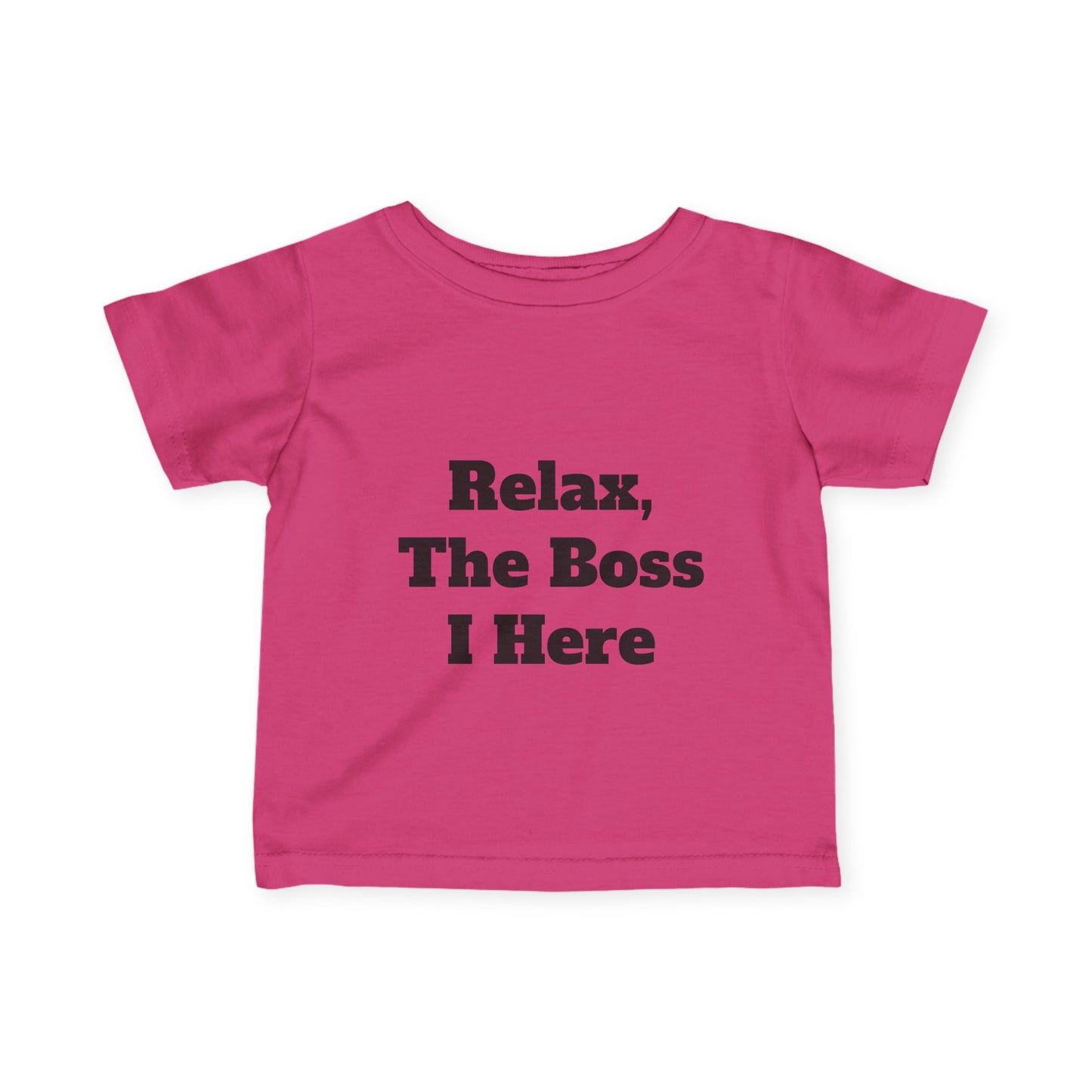 "Relax, The Boss Is Here" Infant Fine Jersey Tee w/Logo on Back
