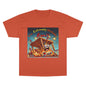 Champion T-Shirt - “I'm Extremely Unstable! Run!”