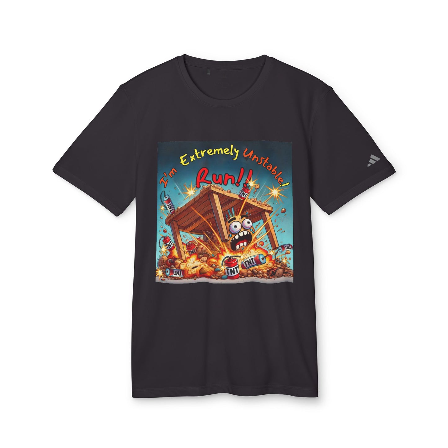 Adidas Sport T-shirt - “I'm Extremely Unstable! Run!”