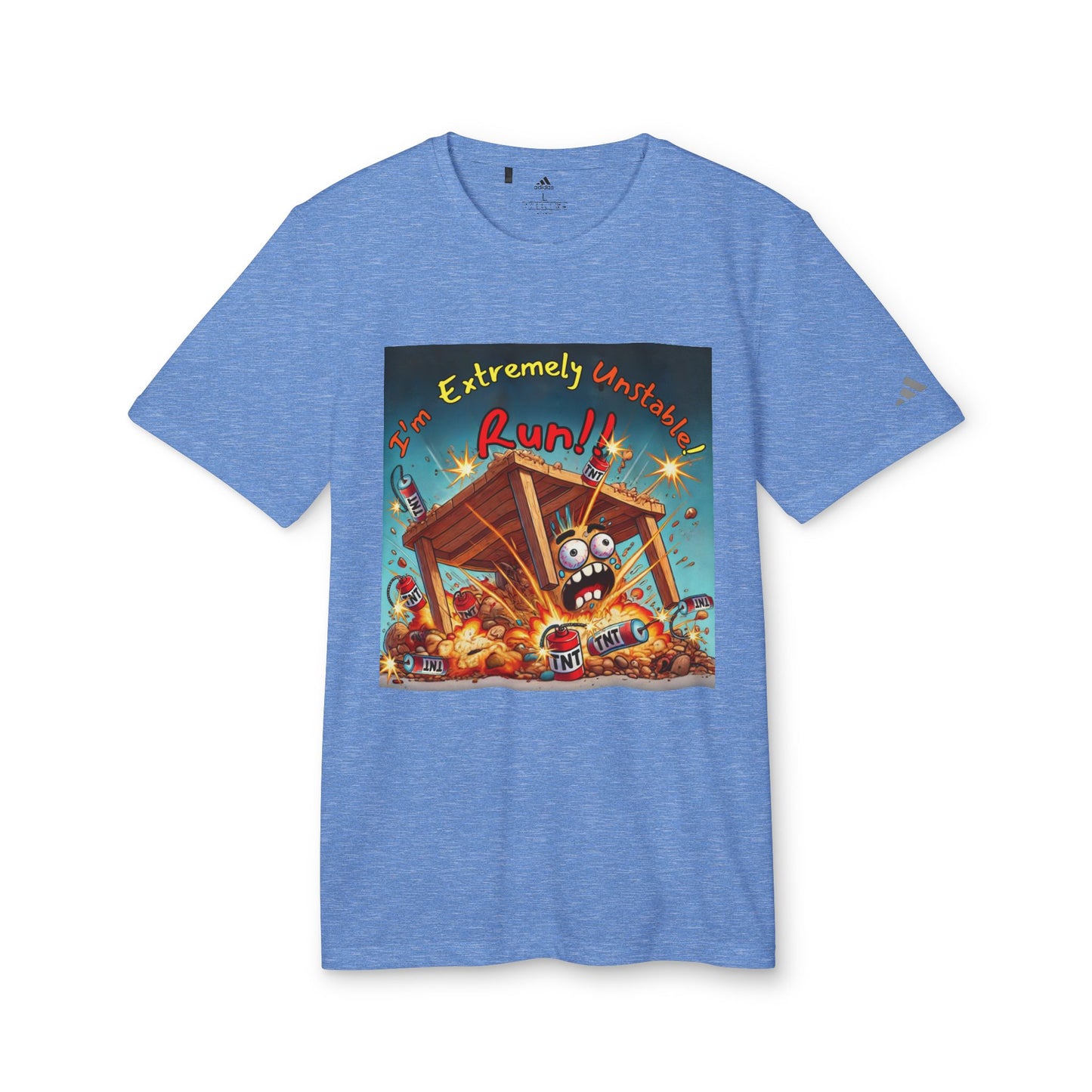 Adidas Sport T-shirt - “I'm Extremely Unstable! Run!”