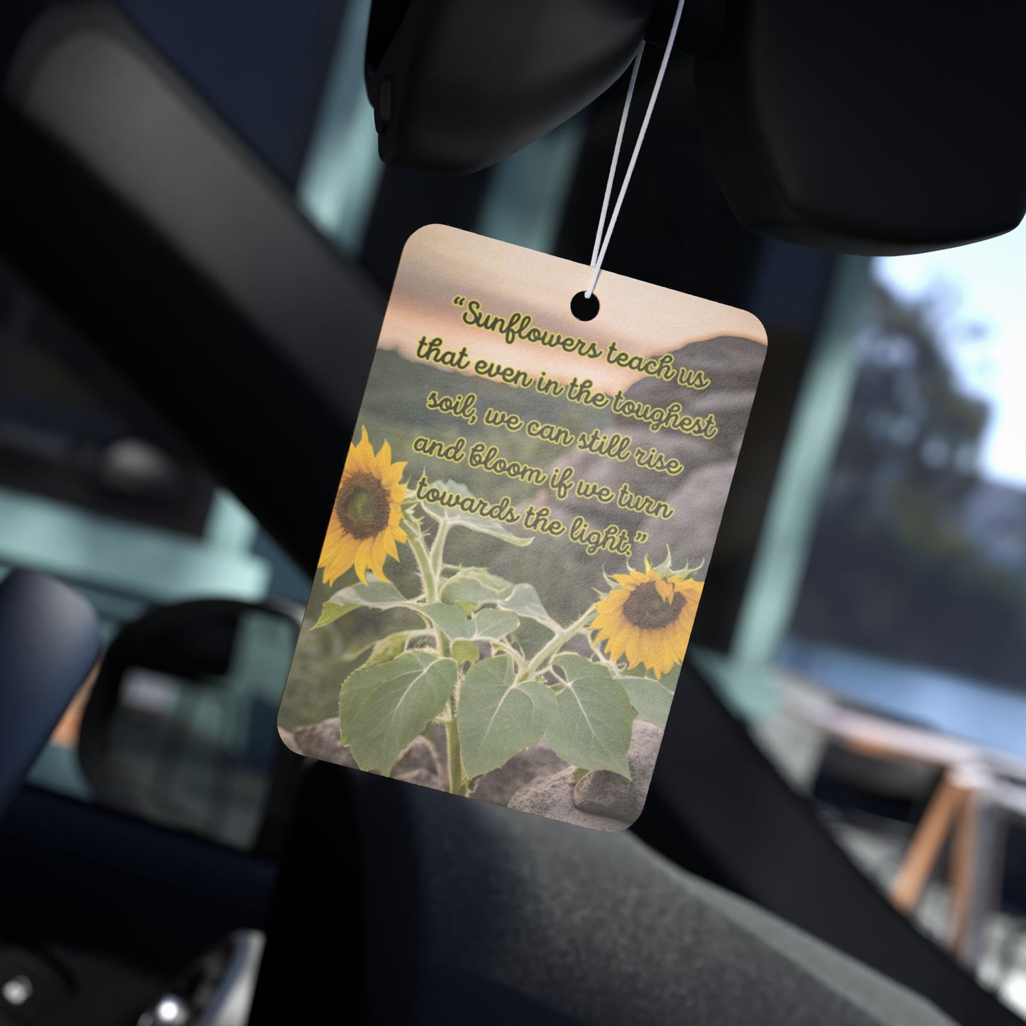 Rise Like Sunflowers" Car Air Freshener