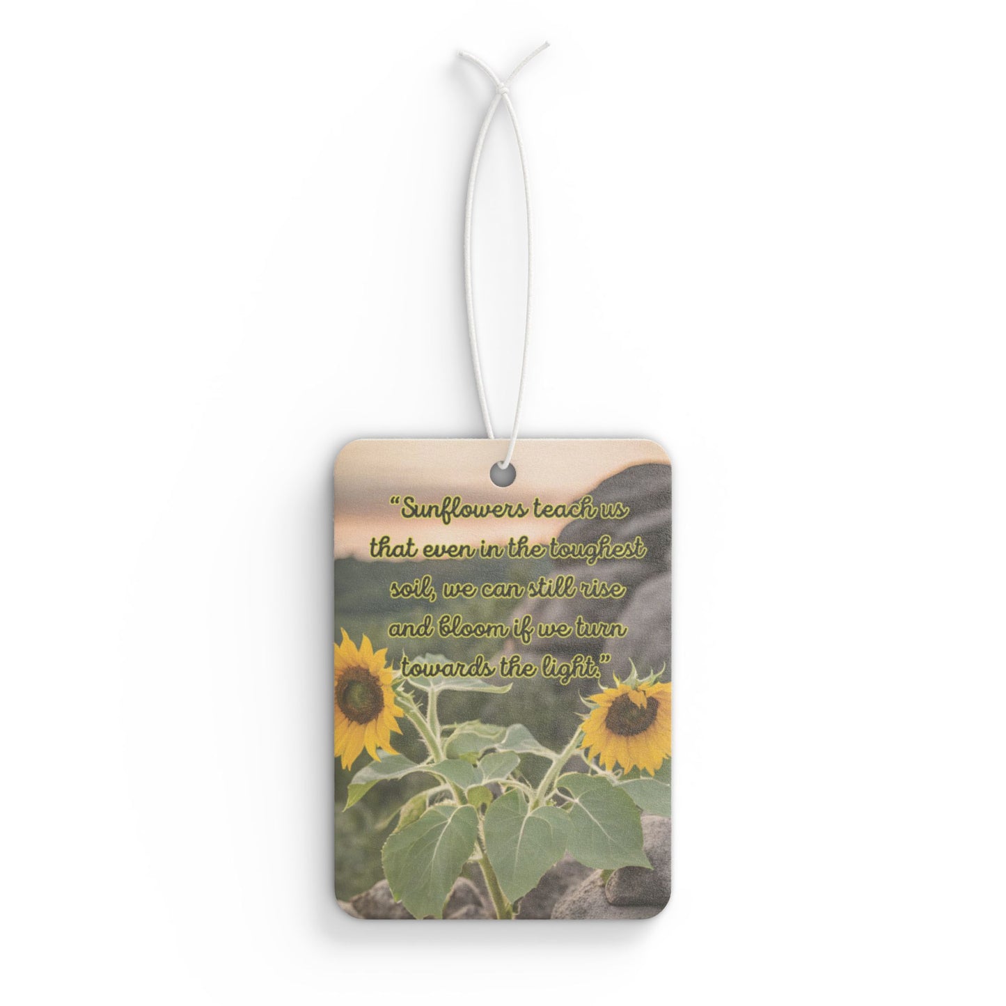 Rise Like Sunflowers" Car Air Freshener